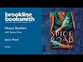 Brookline Booksmith Virtual! Maiya Ibrahim with Ayana Gray: Spice Road