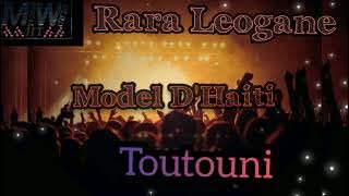 (Rara Leogane) Model D'Haiti - Toutouni