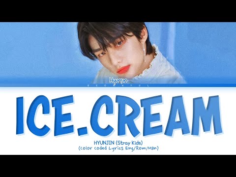 HYUNJIN Ice Cream Lyrics Color Coded Lyrics 
