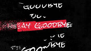 Mammoth WVH: Goodbye (Official Lyric Video)