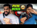 Iphone broken  she cried  prank on wife  kl with tn