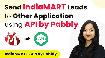 How to Send IndiaMART Leads to Other Application using API by Pabbly