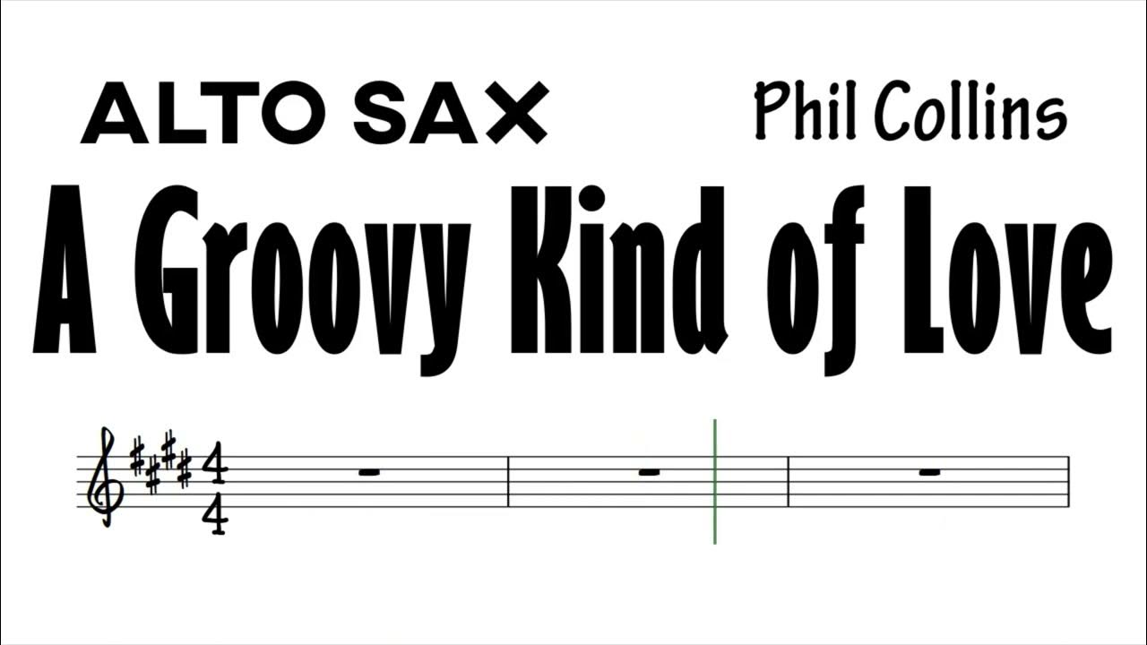 A Groovy Kind of Love Alto Sax Sheet Music Backing Track Play Along
