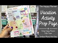 Vacation Activity Preparation Page | Happy Planner Filler Paper