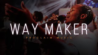 Proclaim Music | Way Maker | Proclaim Worship Experience 2020