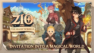 [ZIO] Invitation into a Magical World | ✧Zio and the Magic Scrolls✧
