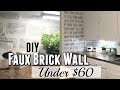 SMALL KITCHEN RE-DO // FAUX BRICK WALL // UNDER $60 // VLOG