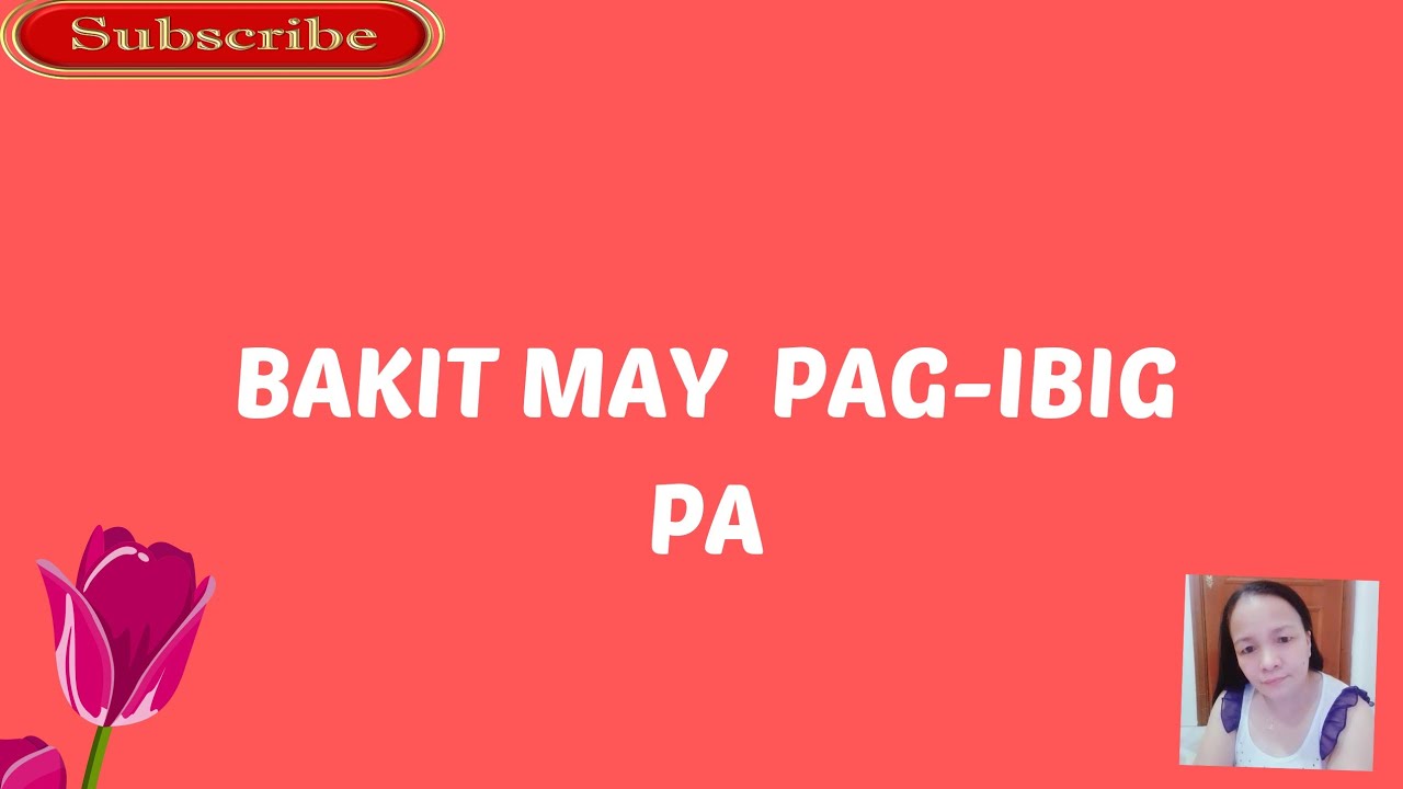 BAKIT may PAG IBIG PA by Bing RodrigoLyrics video