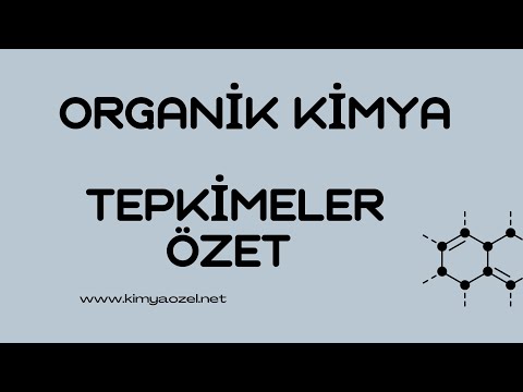 Tüm Organik Tepkimeler Hızlı Tekrar