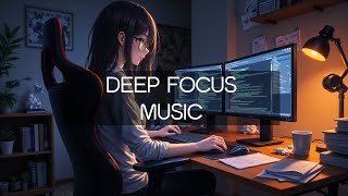 Enter Flow State with Deep Focus Music ✨ Serene Sonic Spaces ✨