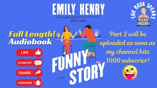 Funny Story by Emily Henry Part 1 | Audiobook Romance | Audiobooks Full Length screenshot 4