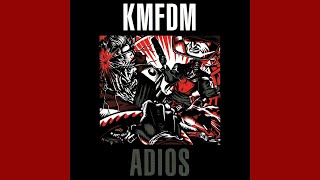 Watch Kmfdm Adios video