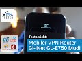 VPN Router Test: Gl-iNet Mudi GL-E750 / Der beste mobile LTE und VPN Router für Unterwegs. VPNTESTER image