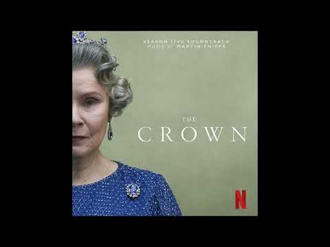 The Crown  - Season Five - Soundtrack from the Netflix Original Series
