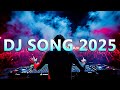 DJ SONG 2025 Remixes Mashups Of Popular Songs 2025 DJ Remix Club Music Disco DJ Mix 2024 DJ SONG 2025 Remixes Mashups Of Popular Songs 2025 DJ Remix Club Music Disco DJ Mix 2024