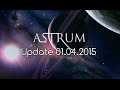 Astrum Space Update 2nd April 2015