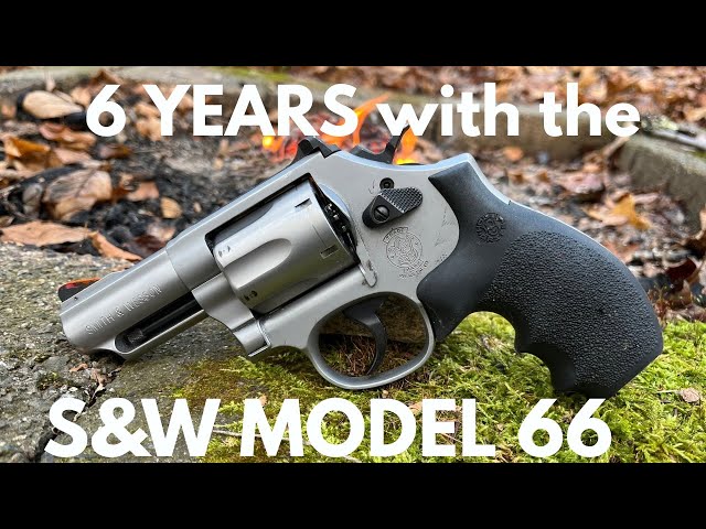 Smith & Wesson Model 66 .357 Revolver - 6 Year Review - YouTube