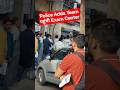 Police Adda Team पहुंची Exam Center #policeadda247 #upsiupdate #upsiexam2026 #upsiexamcenter