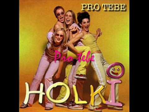 Holki - Pro tebe