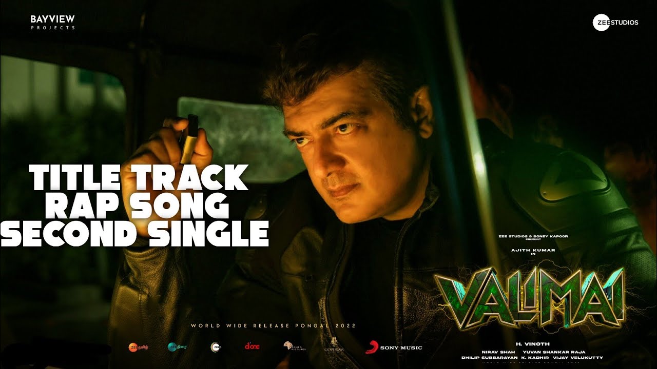 SK Times: Valimai - Title Track Rap Song Second Single, Release Date, Arivu, AjithKumar, H Vinoth