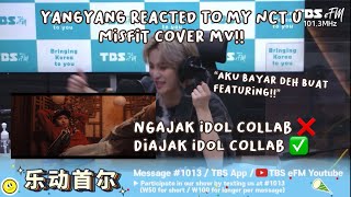 YANGYANG REACTED TO MY NCT U - MISFIT COVER MV! [220411 Akdong Seoul]