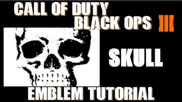 COD BO3 / Call of Duty Black Ops 3 : Skull Emblem Tutorial