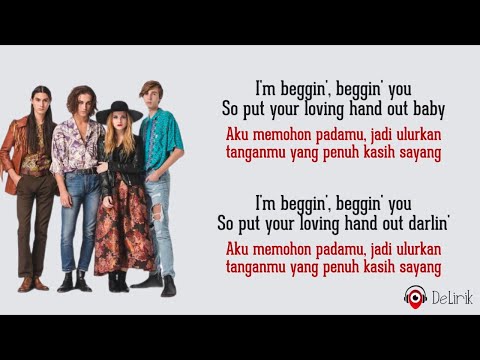 Beggin - Maneskin (Lirik Lagu Terjemahan) - TikTok Viral Ratatata, I'm beggin', beggin' you