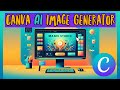 How to Use Canva AI Image Generator 2024 (Step by Step)