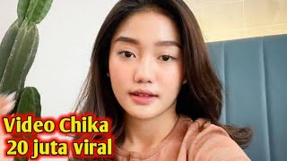 Video Chika Candrika 20 Juta Viral? Berita Chikaku Chikakiku 20 jt tiktok 20jt