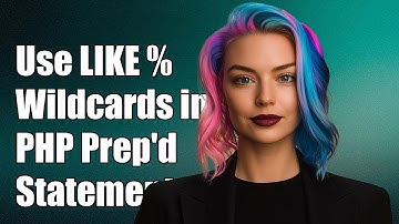 How to Use LIKE with % Wildcards in PHP Prepared Statements