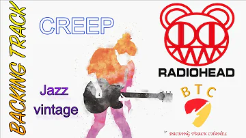 Creep (Radiohead) Vintage Backing track 🎸