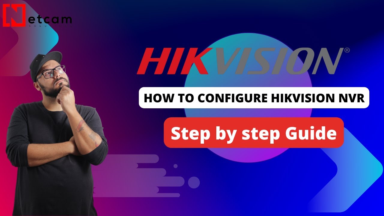 How to configure Hikvisioin NVR Step by Step 