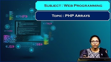 LEC32|Web Programming | PHP Arrays By  Mrs. G. Sowmya Department of CSE AIML
