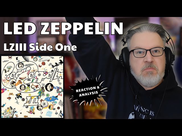 洋楽 Led Zeppelin Statistical Analyzing Shot LED ZEPPELIN III : SIDE ONE Reaction/Analysis | Feat: Immigrant