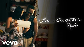 Zaider - La Casita (Video Oficial)
