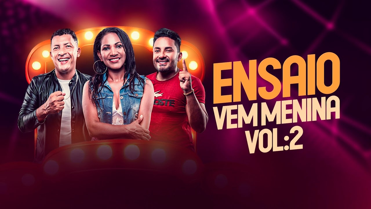 FORRÓ VEM MENINA_ENSAIO VOLUME-02