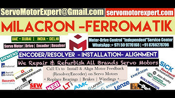 Milacron Ferromatik Dubai Heidenhain Sick Stegmann Encoder Memory Align Resolver Adjust Repair UAE