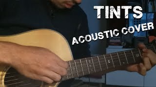 TINTS - Anderson .Paak ft. Kendrick Lamar || ACOUSTIC GUITAR COVER + TABS