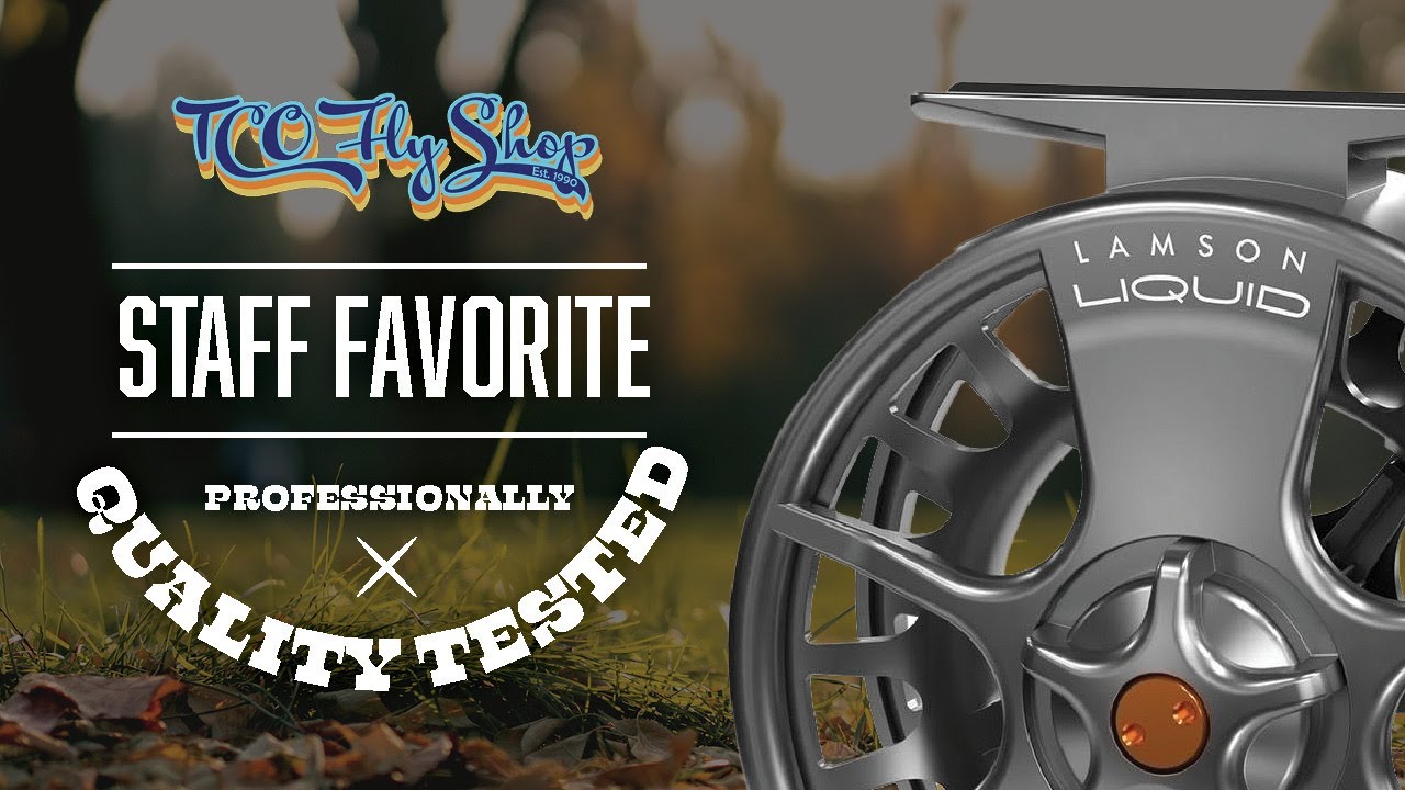 Lamson Liquid S Fly Reel Review 