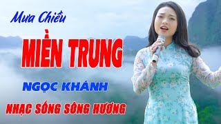 Mưa Chiều Miền Trung, Tìm Em Qua Câu Dân Ca - LK Nhạc  Sống Siêu Phê Pha Cứ Muốn Mở Mãi - Ngọc Khánh