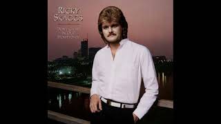 Honey (Open That Door) – Ricky Skaggs