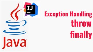 Famous Java Session 10 - Exception Handling : Throw | Finally   [ Part 2 ] Profile