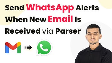 How to Send WhatsApp Alerts When New Email Is Received via Parser