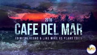 Cafe Del Mar 2016 (Dimitri Vegas & Like Mike) (Mix Mastho)