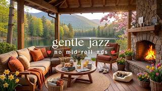 🌼 Gentle Spring Jazz (NO MID-ROLL ADS) – Cozy Outdoor Ambience for Relaxation \u0026 Focus