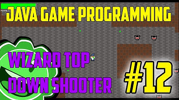 Java Game Programming Wizard Top Down Shooter Part 12