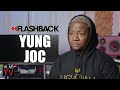 Yung Joc on Nicki Minaj Accusing Rival Labels &amp; Media of Sabotaging Her: I Believe It (Flashback)