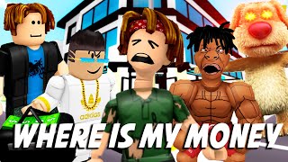 DUDE, WHERE'S MY MONEY? ALL EPISODES (ROBLOX Brookhaven 🏡RP - FUNNY MOMENTS)