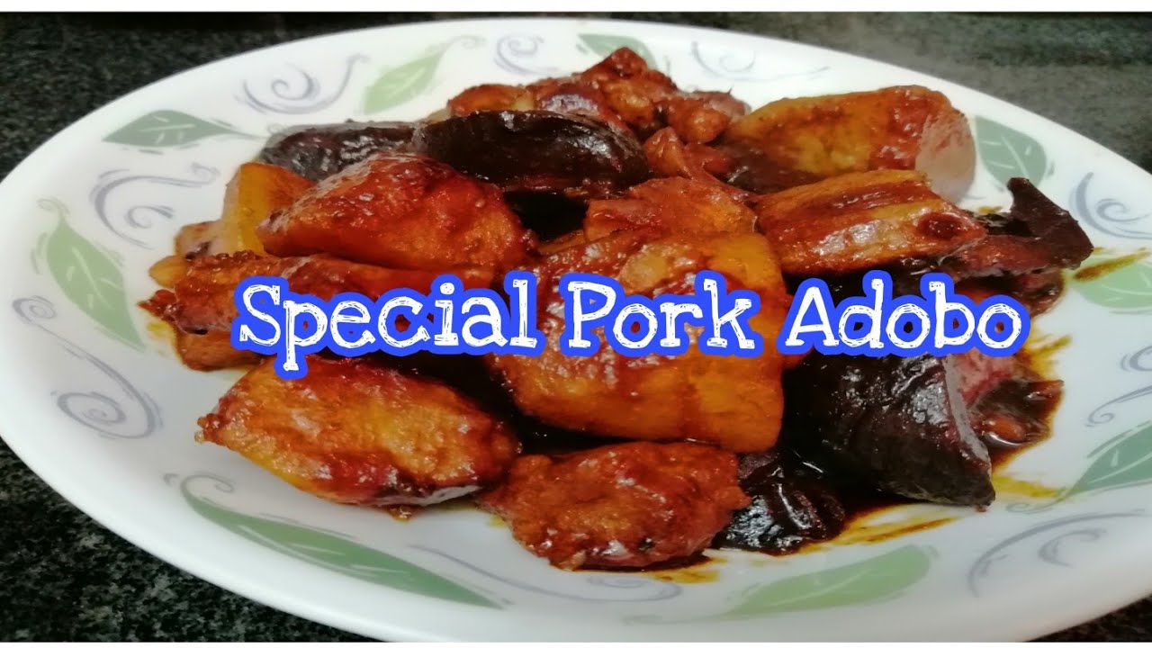Special Pork Adobo Asian Recipe YouTube