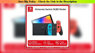 First Look Original Nintendo Switch OLED Model 7 Inch Screen Joy?Con Handle Enhanced Audio Adjustab